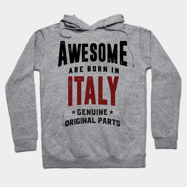 Born in Italy Hoodie by C_ceconello